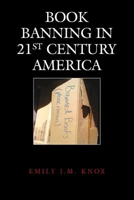 Zakazywanie książek w Ameryce XXI wieku - Book Banning in 21st-Century America