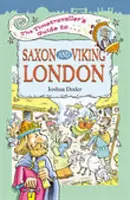 Przewodnik Timetravellers po saksońskim Londynie - Timetravellers Guide to Saxon London