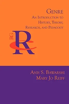 Gatunek: Wprowadzenie do historii, teorii, badań i pedagogiki - Genre: An Introduction to History, Theory, Research, and Pedagogy