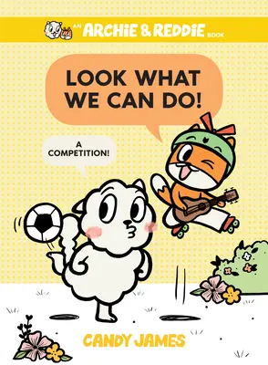 Zobacz, co potrafimy! Konkurs! - Look What We Can Do!: A Competition!