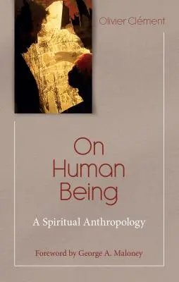 O człowieku: Antropologia duchowa - On Human Being: A Spiritual Anthropology