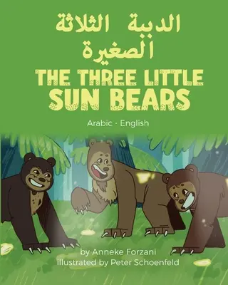 Trzy małe niedźwiadki (arabski-angielski) - The Three Little Sun Bears (Arabic-English)