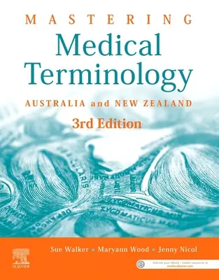 Opanowanie terminologii medycznej - Australia i Nowa Zelandia - Mastering Medical Terminology - Australia and New Zealand