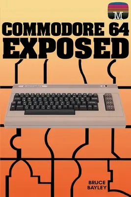 Commodore 64 obnażony - Commodore 64 Exposed