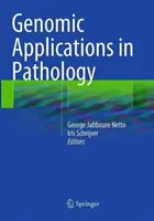 Zastosowania genomu w patologii - Genomic Applications in Pathology