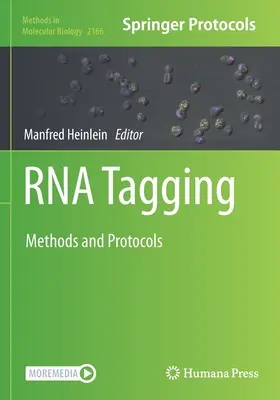 Znakowanie RNA: Metody i protokoły - RNA Tagging: Methods and Protocols