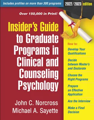 Przewodnik po programach studiów podyplomowych z psychologii klinicznej i doradczej: wydanie 2022/2023 - Insider's Guide to Graduate Programs in Clinical and Counseling Psychology: 2022/2023 Edition