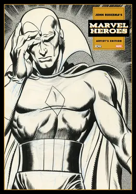 Wydanie artystyczne Marvel Heroes Johna Buscemy - John Buscema's Marvel Heroes Artist's Edition