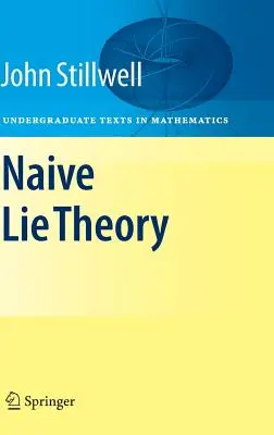 Naiwna teoria kłamstwa - Naive Lie Theory