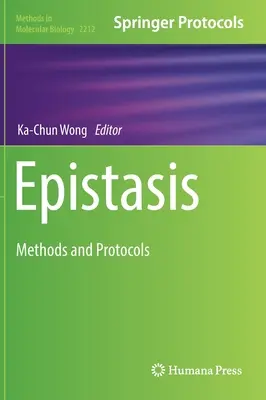 Epistaza: Metody i protokoły - Epistasis: Methods and Protocols