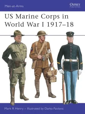 Korpus Piechoty Morskiej Stanów Zjednoczonych w I wojnie światowej 1917-18 - US Marine Corps in World War I 1917-18