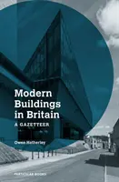 Nowoczesne budynki w Wielkiej Brytanii - Gazetteer - Modern Buildings in Britain - A Gazetteer