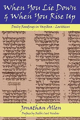 Kiedy się kładziesz i kiedy wstajesz - Księga Kapłańska - When You Lie Down and When You Rise Up - Leviticus