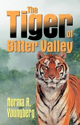 Tygrys z Gorzkiej Doliny - The Tiger of Bitter Valley