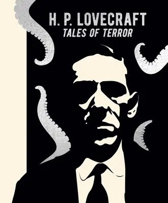 H. P. Lovecraft: Opowieści grozy - H. P. Lovecraft: Tales of Terror