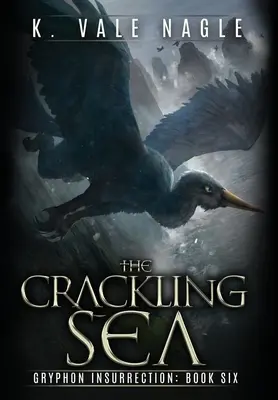 Trzaskające morze - The Crackling Sea