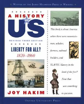 Historia nas: Wolność dla wszystkich: 1820-1860 a History of Us Book Five - A History of Us: Liberty for All?: 1820-1860 a History of Us Book Five