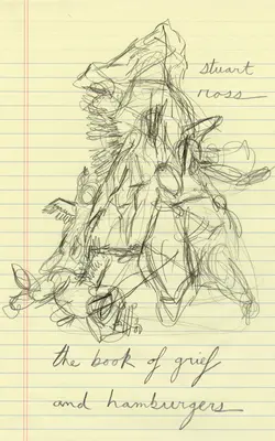 Księga żalu i hamburgerów - The Book of Grief and Hamburgers
