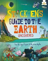 Przewodniki Stickmena po Ziemi - odkryte - Stickmen's Guides to the Earth - Uncovered