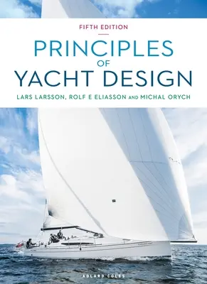 Zasady projektowania jachtów - Principles of Yacht Design