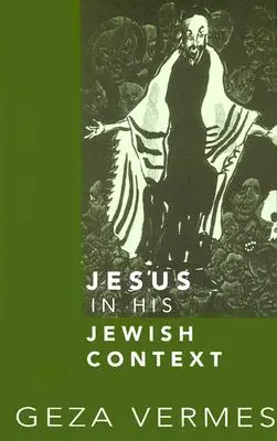 Jezus w kontekście żydowskim - Jesus in His Jewish Context