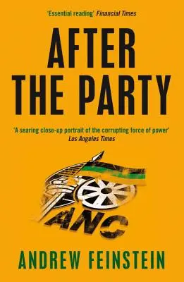 Po partii - korupcja, ANC i niepewna przyszłość RPA - After the Party - Corruption, the ANC and South Africa's Uncertain Future