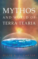 Mythos i świat Terra Tearia - Mythos & World of Terra Tearia