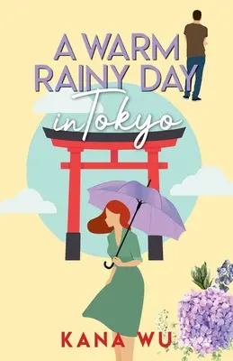 Ciepły deszczowy dzień w Tokio - A Warm Rainy Day In Tokyo