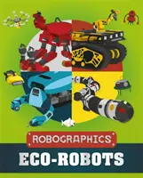 Robographics: Eko-Roboty - Robographics: Eco-Robots