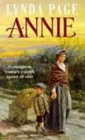 Annie - poruszająca saga o ubóstwie, harcie ducha i niezachwianej nadziei - Annie - A moving saga of poverty, fortitude and undying hope