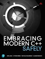 Bezpieczne korzystanie z nowoczesnego języka C++ - Embracing Modern C++ Safely