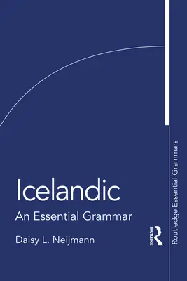 Islandzki: Niezbędna gramatyka - Icelandic: An Essential Grammar