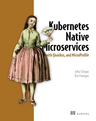 Natywne mikrousługi Kubernetes z Quarkus i Microprofile - Kubernetes Native Microservices with Quarkus and Microprofile