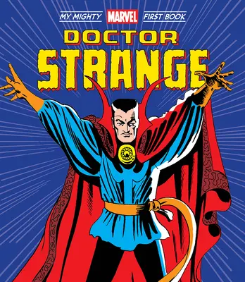 Doctor Strange: Moja potężna pierwsza książka Marvela - Doctor Strange: My Mighty Marvel First Book