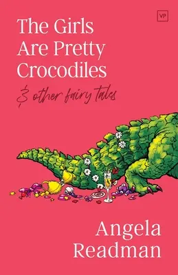 Dziewczyny to ładne krokodyle - Girls Are Pretty Crocodiles