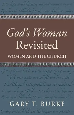 God's Woman Revisited: Kobiety i Kościół - God's Woman Revisited: Women and the Church