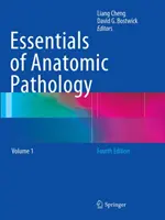 Podstawy patologii anatomicznej - Essentials of Anatomic Pathology