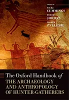 Oksfordzki podręcznik archeologii i antropologii łowców-zbieraczy - The Oxford Handbook of the Archaeology and Anthropology of Hunter-Gatherers