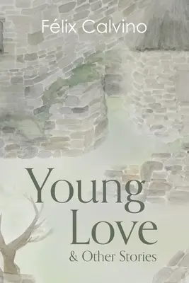 Młoda miłość i inne historie - Young Love & Other Stories