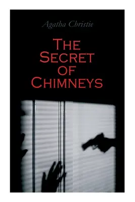 Tajemnica kominów: Murder Mystery Classic - The Secret of Chimneys: Murder Mystery Classic