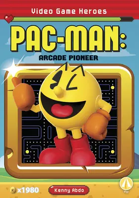 Pac-Man: Pionier zręcznościówek - Pac-Man: Arcade Pioneer