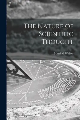 Natura myśli naukowej - The Nature of Scientific Thought