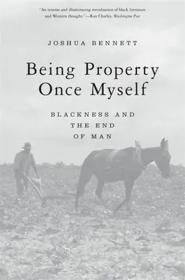 Być własnością raz sobą: Czerń i koniec człowieka - Being Property Once Myself: Blackness and the End of Man