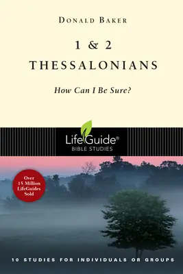 1 i 2 Tesaloniczan: Jak mogę być pewny? - 1 & 2 Thessalonians: How Can I Be Sure?