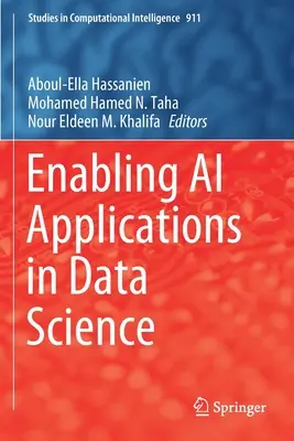 Aplikacje wykorzystujące sztuczną inteligencję w nauce o danych - Enabling AI Applications in Data Science