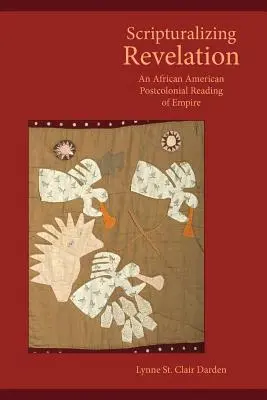 Scripturalizing Revelation: Afroamerykańska postkolonialna lektura imperium - Scripturalizing Revelation: An African American Postcolonial Reading of Empire