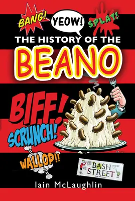 Historia Beano - The History of the Beano