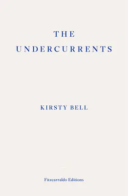 The Undercurrents