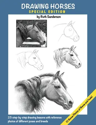 Rysowanie koni: Wydanie specjalne - Drawing Horses: Special Edition