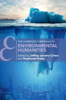 The Cambridge Companion to Environmental Humanities - przewodnik po humanistyce środowiskowej - The Cambridge Companion to Environmental Humanities